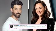 Gal Gadot Reacts to Hrithik Roshan&rsquo;s High Praise For Wonder Woman 1984, Tweets Back &lsquo;So Glad You Enjoyed the Movie&rsquo;