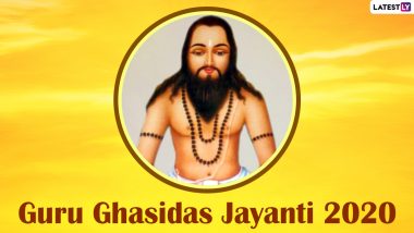 Guru Ghasidas Jayanti 2020 Date, History and Significance: Know Everything About the Day That Commemorates the Birth Anniversary of Guru Ghasidas