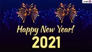 Happy New Year 2021 Wishes In 20 Different Languages: From 'Nava Varsh Ki Hardik Shubhkamnaye' in Hindi to &lsquo;Feliz a&ntilde;o nuevo&rsquo; in Spanish, Here's How To Greet on New Year's Eve For Countries Around The World