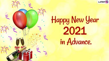 New Year's Eve 2020 Wishes: Advance HNY Greetings, Messages, WhatsApp Stickers, HD Images, Hike GIFs, Facebook Quotes to Send Ahead of New Year 2021