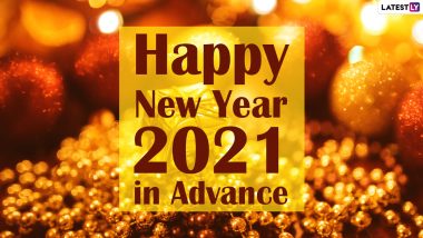 New Year 2021 Wishes in Advance: WhatsApp Stickers, Happy New Year Messages, HD Images, Inspiring Quotes, Facebook Greetings, GIFs and Insta Posts for a Fresh Start