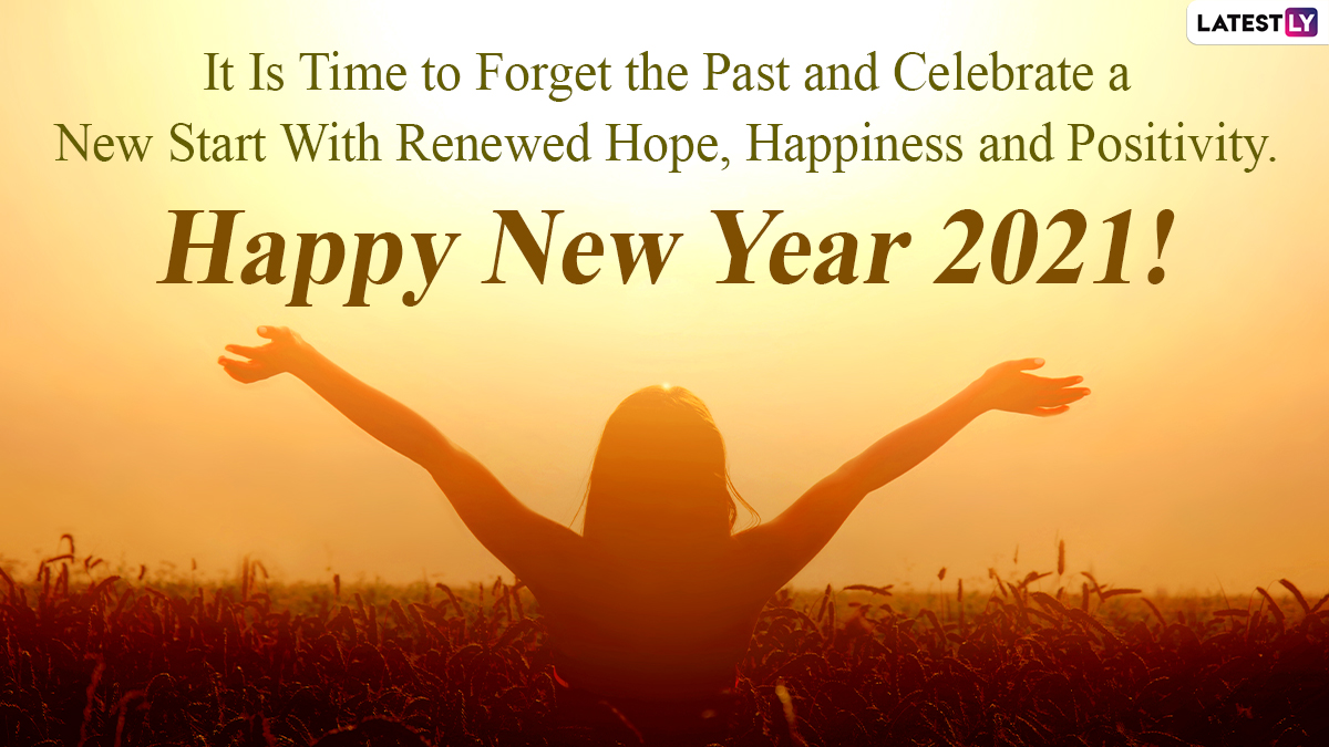 happy new year wishes 2021 quotes about life