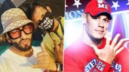 &lsquo;O Pata Nahi Ji Konsa Nasha Karta Hai&rsquo; Writes, John Cena Sharing Ranveer Singh Pic With Fan, Gully Boy Actor Replies 'Kuch Bhi'