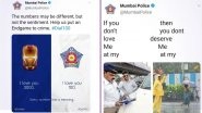 Mumbai Police Makes Video of Their Best Tweets Celebrating Their 5 Years of Twitter and It's Quiet Meme-orable!