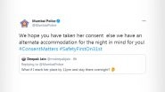 Consent Matters! Mumbai Police's Warning to Twitter User on Spending New Year's Eve Safely and With Consent is Winning People's Hearts