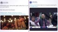 Night Curfew in Maharashtra Funny Memes Take Over on Twitter: Netizens Crack Jokes on Dampened Spirits of Mumbaikars' Christmas and New Year's Eve 2020 Celebrations