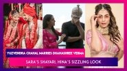 Yuzvendra Chahal Marries Dhanashree Verma; Sara Ali Khan&rsquo;s Shayari At Taj Mahal During Atrangi Re Shoot With Akshay Kumar & Dhanush; Hina Khan Sizzles In Pink & White Lehenga