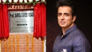 Sonu Sood Shares His &lsquo;Biggest Achievement Till Date&rsquo; As His Hometown Moga Gets a Road Named After His Late Mother Saroj Sood!