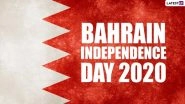 Bahrain Independence Day 2020 Date and History: Know Significance of the Day Commemorating Bahrain&rsquo;s Independence From the British