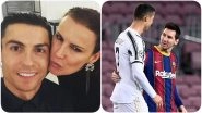 Cristiano Ronaldo&rsquo;s Sister Elma dos Santos Aveiro Brutally Trolls Lionel Messi, Posts a Picture of Argentine Worshipping CR7
