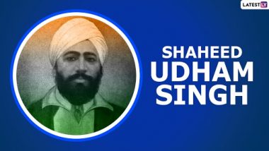 Shaheed Udham Singh 121st Birth Anniversary Wishes and Greetings: Nation Remembers The Great Indian Freedom Fighter Who Avenged Jallianwala Bagh Massacre