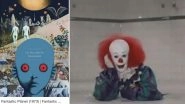 &lsquo;What Movie Traumatized You As A Kid?&rsquo; From &lsquo;IT&rsquo; to &lsquo;The Exorcist,&rsquo; Canadian Blogger&rsquo;s Viral Tweet Prompt Social Media Users to Revisit the Films That Scared Us As Children
