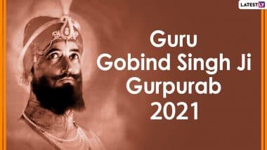 Guru Gobind Singh Ji Gurpurab 2021 Wishes in Punjabi: WhatsApp Messages, Prakash Utsav GIF Greetings, HD Images, Quotes, Status and SMS To Send on 354th Prakash Parv