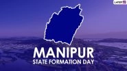 Manipur Foundation Day 2021: Date, Significance and History Behind the Observance
