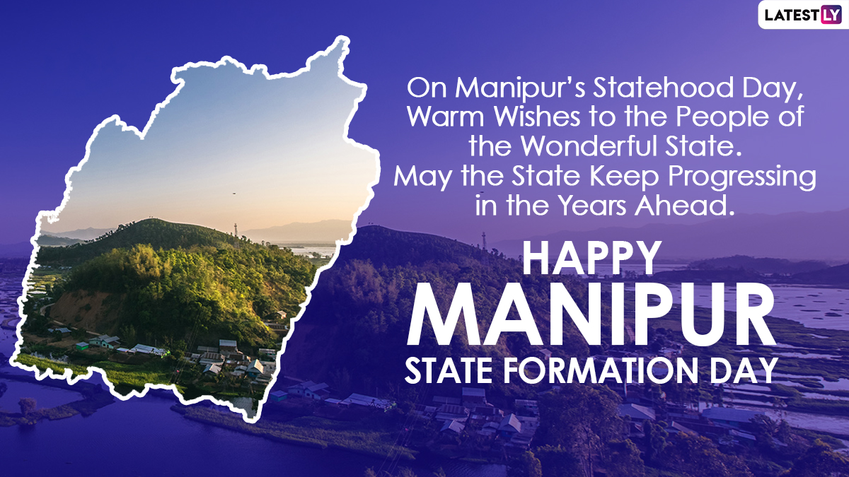 Tripura, Manipur And Meghalaya Foundation Day 2021 Wishes & Greetings ...