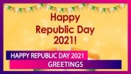 Happy Republic Day 2021 Greetings: Send These Patriotic Messages on January 26