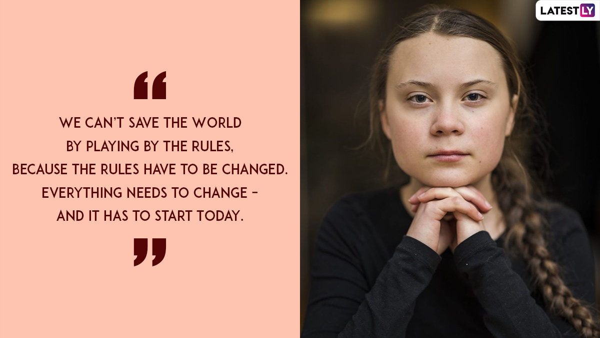 Happy Birthday Greta Thunberg: Climate Change Is Real and These 8 ...