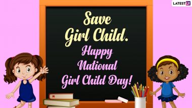 Happy National Girl Child Day 2021 Greetings, Quotes & HD Images: Share WhatsApp Stickers, Telegram Messages, 'Save Girl Child' Pics & Facebook Photos to Celebrate the Day