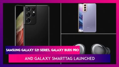 Samsung Galaxy Buds Pro, Galaxy S21 Series & Galaxy SmartTag Launched; Check Prices, Features, Variants & Specifications