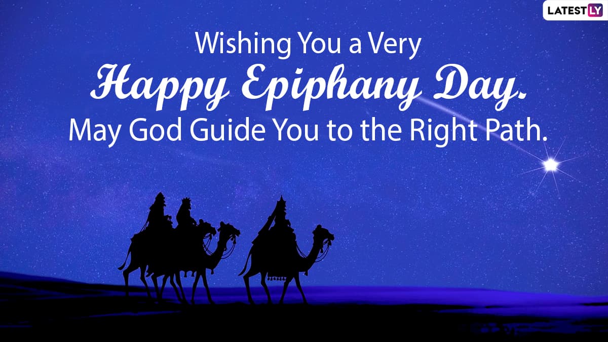 Epiphany 2022 Wishes & Greetings: Celebrate Three Kings Day by Sending