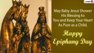 Feast of the Epiphany 2021 Wishes And Three Kings Day HD Images: WhatsApp Stickers, Facebook Greetings, Instagram Stories, Messages and SMS to Send on the Observance