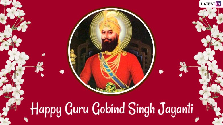 Guru Gobind Singh Jayanti 2021 Messages and HD Images: WhatsApp Stickers, Gurpurab Quotes, Facebook Photos, SMS Greetings to Send on 354th Parkash Utsav