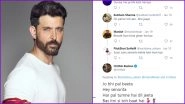 Hrithik Roshan Joins Twitter Thread to Sing 'Senorita' Song From Zindagi Na Milegi Dobara, Netizens Left Amused