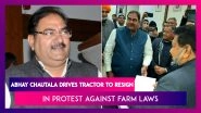 Abhay Chautala Drives Tractor To Resign From Haryana Assembly In Protest Against Farm Laws