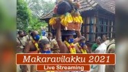Makaravilakku 2021 Live Streaming Online From Sabarimala Temple in Kerala: Know When and How to Watch Makara Jyothi&nbsp;Live Telecast From Lord Aiyappa Temple