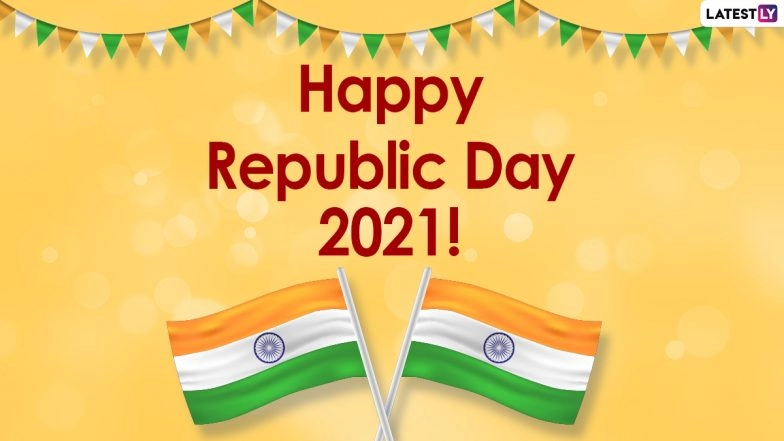 Creative Happy Republic Day 2021 Messages and HD Images: WhatsApp Stickers, Facebook Photos, Patriotic Quotes, Signal Greetings, SMS and Unique Ganatantra Diwas Wishes to Send on 26 January