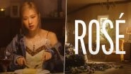 Blackpink Ros&eacute;&rsquo;s Solo Music Video Teaser Surpasses Over 10 Million Views on YouTube in Less Than 24 Hours! K-Pop Blinks Are Thrilled and Proud