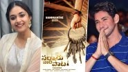 Sarkaru Vaari Paata: Makers of Mahesh Babu, Keerthy Suresh&rsquo;s Film To Make a Big Announcement on August 7 at THIS Time!
