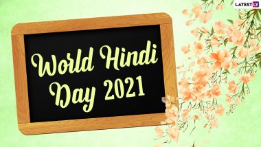 World Hindi Day 2021 HD Images, Quotes & Wishes: Twitter Abuzz with Hindi Diwas Messages, Pics, Greetings & Shayaris