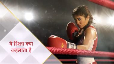 Yeh Rishta Kya Kehlata Hai: Shivangi Joshi aka Naira Shares BTS Stills of Hers as a Boxer, Confirms She Is Still Part of the Show!