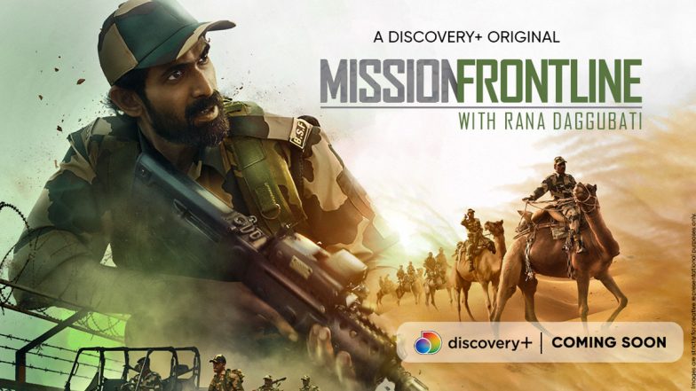Mission Frontline: Rana Daggubati Shares Experience of Filming with BSF Soldiers