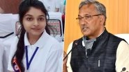 Srishti Goswami, Haridwar Teen, Set To Become One-Day Chief Minister of Uttarakhand on January 24 To Mark National Girl Child Day 2021