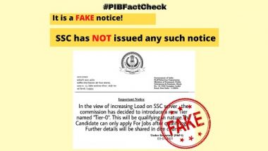 SSC Has Introduced ‘Tier-0’ Which Is Mandatory for Candidates To Apply for Jobs? PIB Fact Check Reveals Truth Behind Fake Notice