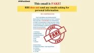 RBI Asking for Personal & Bank Account Details To Claim Prize Money of Rs 1.60 Cr From UN As COVID-19 Compensation? PIB Reveals Truth Behind Fake Post