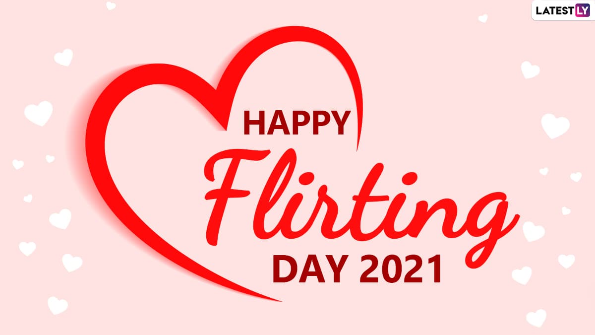 Happy Flirting Day Messages  Flirty Quotes Whatsapp Status