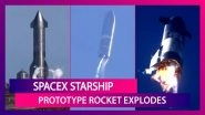 Elon Mask&rsquo;s SpaceX Starship Prototype Rocket Explodes On Landing After Test Launch