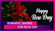 Rose Day 2021 Shayari, Romantic Messages in Hindi, Sweet Quotes And Greetings To Wish Your Partner