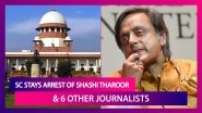 Supreme Court Stays Arrest Of Shashi Tharoor, Rajdeep Sardesai, And 5 Other Journalists Over Farmer Death Tweet