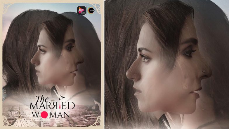 The Married Woman Poster: Ekta Kapoor Unveils an Appealing Glimpse of Ridhi Dogra and Monica Dogra’s Web Series