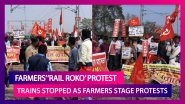 Farmers&rsquo; &lsquo;Rail Roko&rsquo; Protest: Trains Stopped As Farmers Stage Protests At Stations, On Railway Tracks