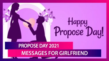 Propose Day 2021 Greetings, WhatsApp Messages, Sweet Quotes and Images To Send to Your Girlfriend