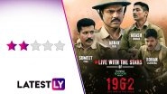 1962 &ndash; The War in the Hills Review: Abhay Deol&rsquo;s Disney+ Hotstar Series Is a Tedious Watch (LatestLY Exclusive)