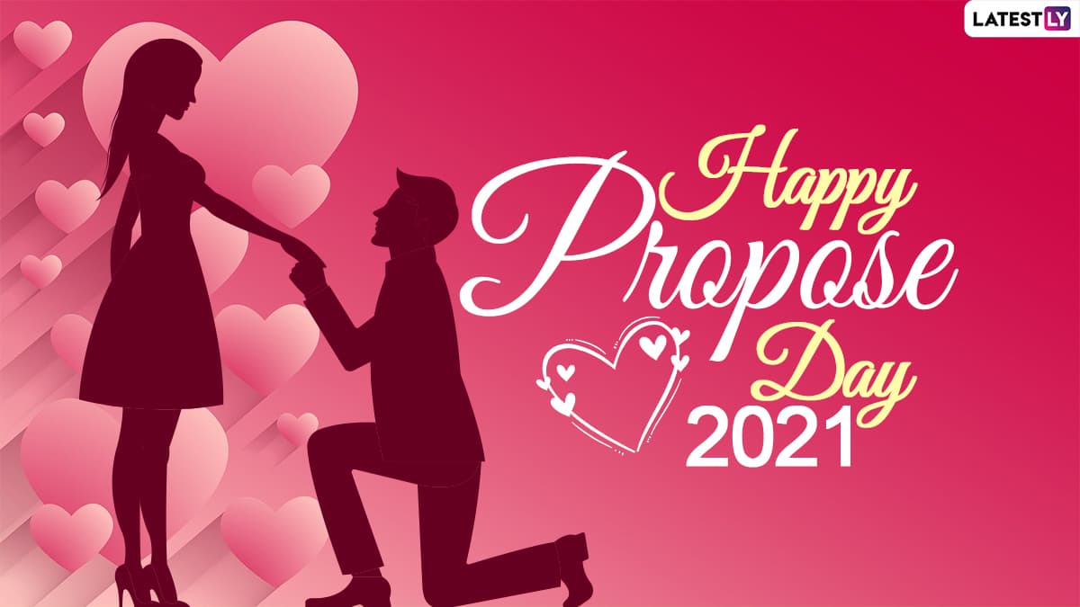 Happy Propose Day 2021 Greetings, Wishes & Quotes: Send HD Images ...