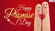 Happy Promise Day 2021 Greetings for Husband and Wife: HD Images, Facebook Quotes, GIF Messages, SMS & WhatsApp Stickers To Wish on Fifth Day of Valentine Week