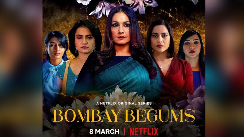 Bombay Begums: Pooja Bhatt, Rahul Bose's Series to Release on Netflix on International Women's Day