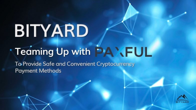 Bityard and Paxful Have Announced Strategic Partnership To Provide Convenient Crypto Access to Global Crypto Investors